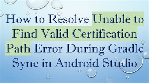 unable to find valid.